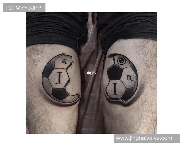 足球明星身上的纹身背后隐藏的故事与意义探讨